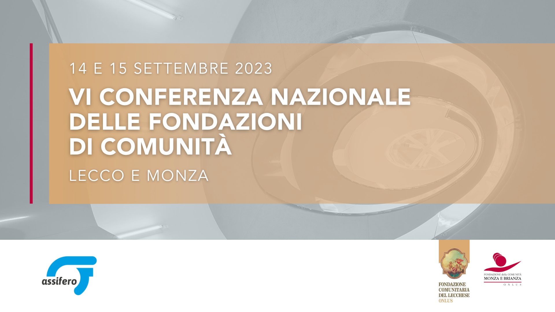 Featured image for “La nostra Fondazione alla VI Conferenza nazionale delle Fondazioni di Comunità”